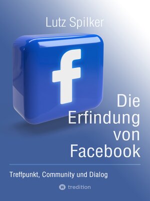 cover image of Die Erfindung von Facebook